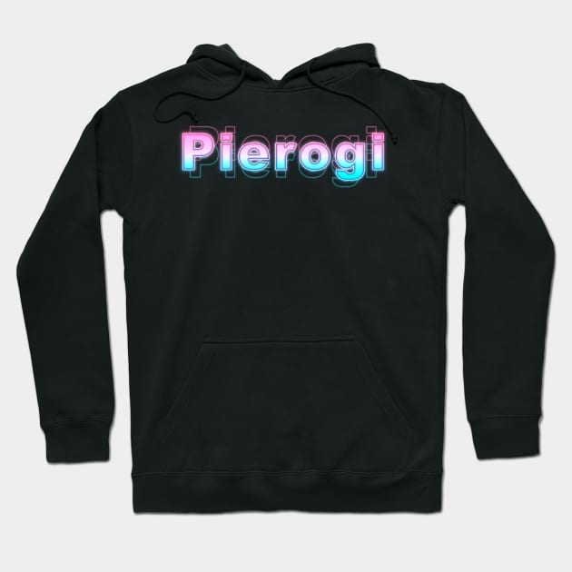 Pierogi Hoodie by Sanzida Design